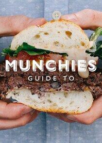 MUNCHIES Guide to...