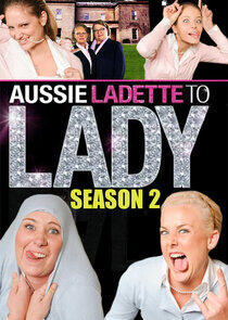 Aussie Ladette to Lady - Season 2