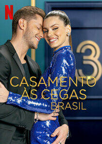 Casamento às Cegas: Brasil - Season 3