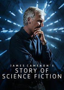 James Cameron's Story of Science Fiction