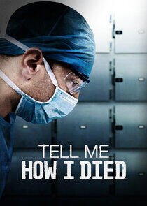 Tell Me How I Died - Season 1