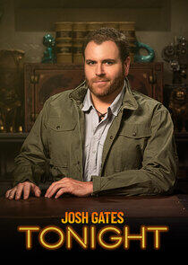 Josh Gates Tonight