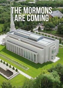 The Mormons Are Coming