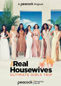 The Real Housewives: Ultimate Girls Trip - Season 1