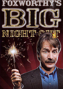 Foxworthy's Big Night Out