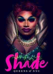 Shade: Queens of NYC