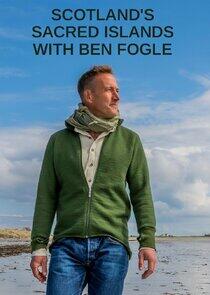 Scotland's Sacred Islands with Ben Fogle