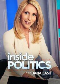 Inside Politics with Dana Bash