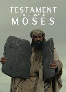 Testament: The Story of Moses