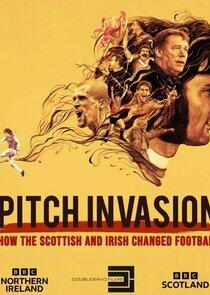 Pitch Invasion: How the Scottish and Irish Changed Football