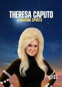 Theresa Caputo: Raising Spirits