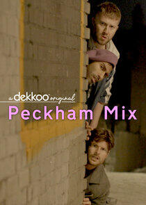 Peckham Mix - Season 1