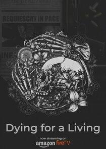 Dying for a Living