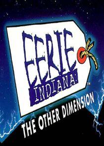 Eerie, Indiana: The Other Dimension