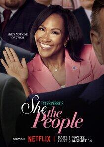 Tyler Perry's She the People Tyler Perry's She the People