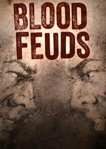 Blood Feuds