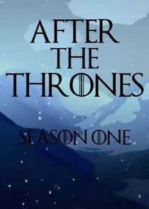 After the Thrones - Season 1