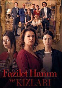 Fazilet Hanım ve Kızları