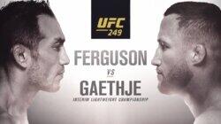 UFC 249: Ferguson vs. Gaethje