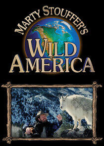 Marty Stouffer's Wild America