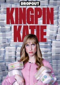 Kingpin Katie