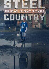 Friday Night Tykes: Steel Country