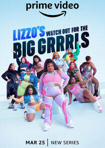 Lizzo's Watch Out for the Big Grrrls