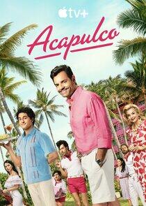 Acapulco - Season 3