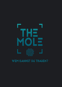 The Mole - Wem kannst du trauen?