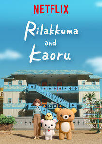 Rilakkuma and Kaoru - Season 1