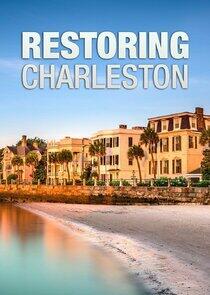 Restoring Charleston