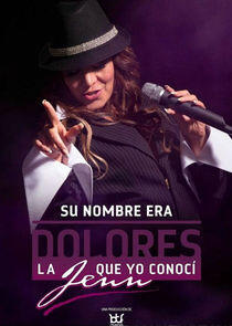 Su verdadero nombre era Dolores