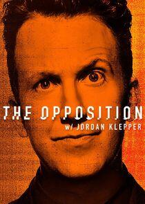 The Opposition with Jordan Klepper