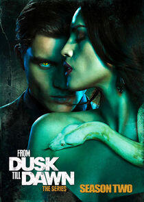 From Dusk Till Dawn: The Series - Season 2