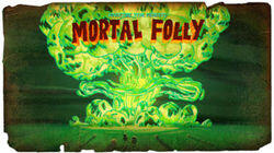 Mortal Folly