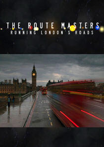 The Route Masters: Running London's Roads