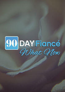 90 Day Fiancé: What Now? - Season 3