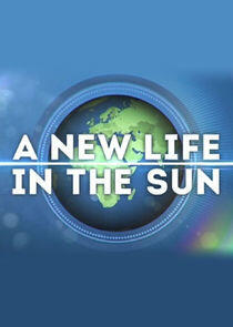 A New Life in the Sun - Season 3