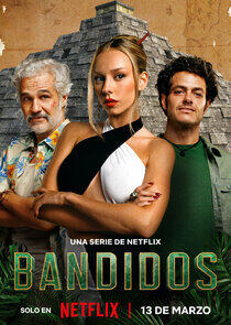 Bandidos - Season 1