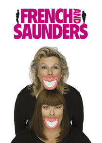 French and Saunders