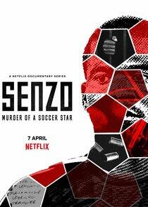 Senzo: Murder of a Soccer Star - Season 1