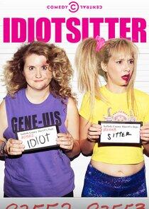 Idiotsitter