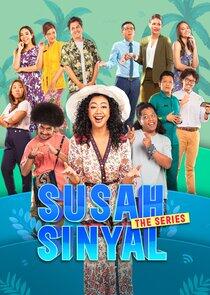 Susah Sinyal: The Series