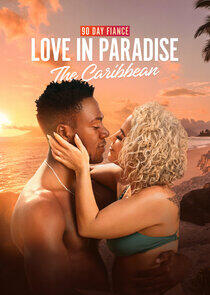 90 Day Fiancé: Love in Paradise - Season 2