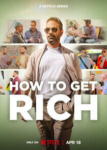 How to Get Rich - Season 1