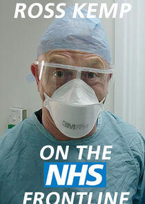 Ross Kemp: On the NHS Frontline