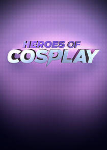 Heroes of Cosplay