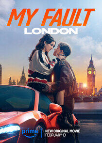 My Fault: London