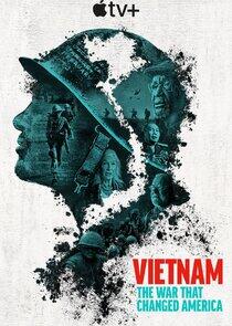 Vietnam: The War That Changed America