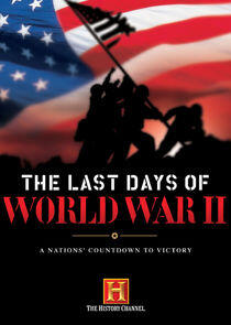 The Last Days of World War II